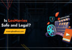 Is LosMovies Safe and legal -100
