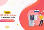 Best SSD VPS Hosting Netherlands