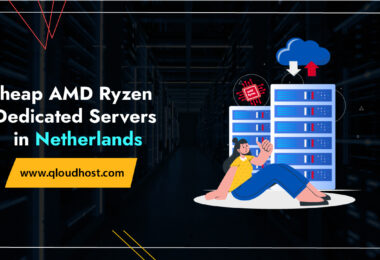 Cheap AMD Ryzen Dedicated Server in Netherlands