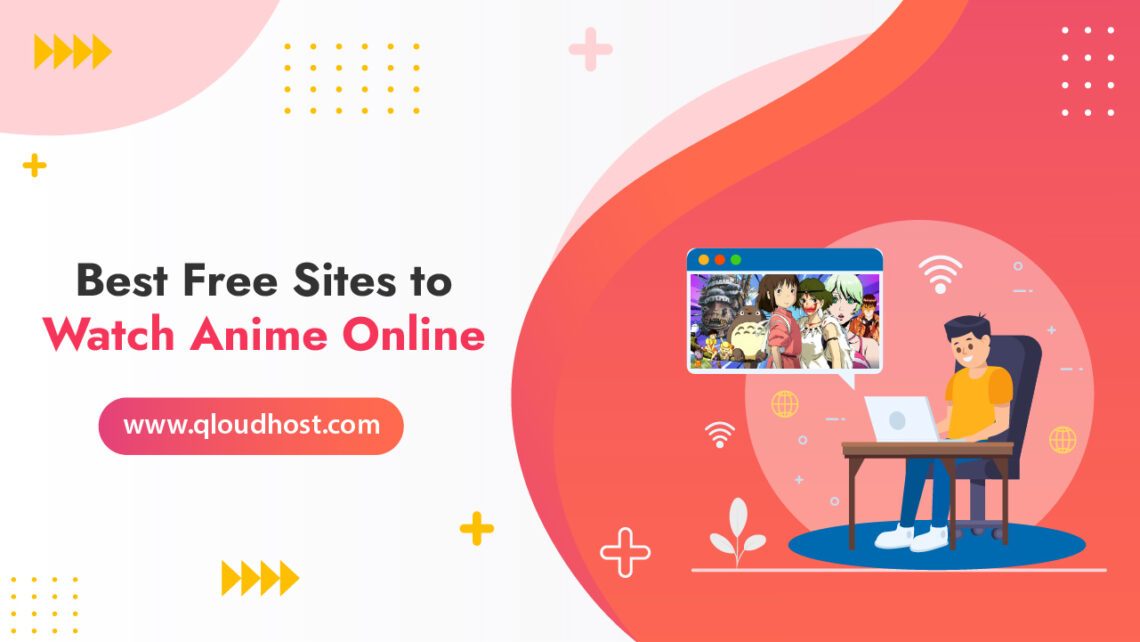 Best Free Sites to Watch Anime Online