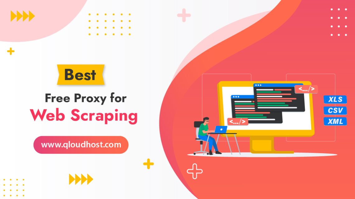 Best Free Proxy for Web Scraping