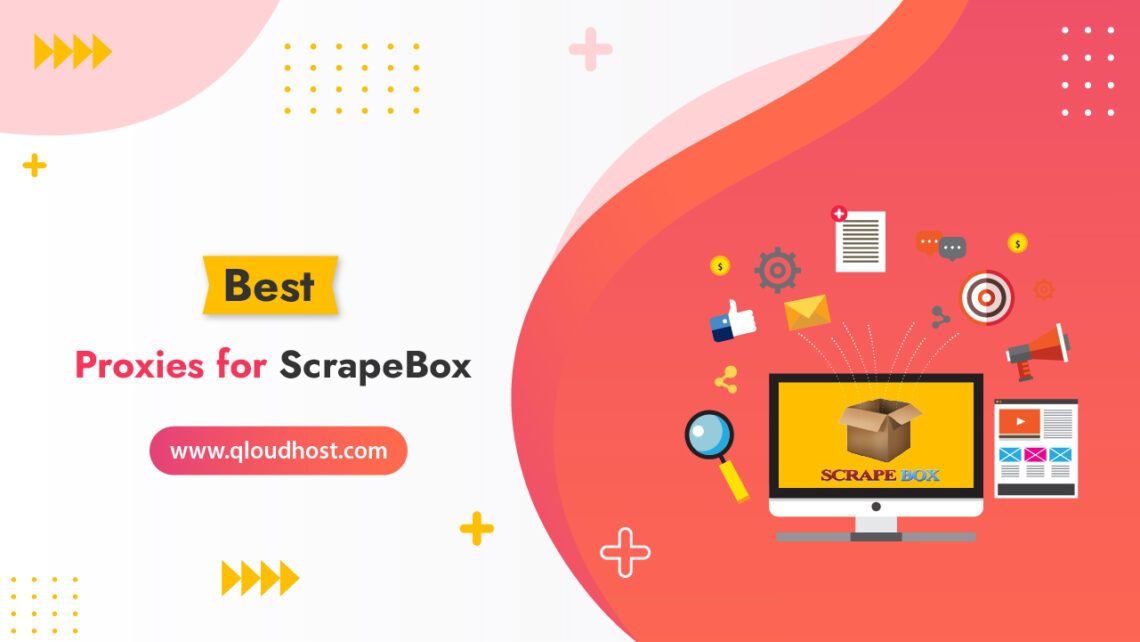 Best proxies for ScrapeBox