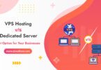 VPS Hosting vs Dedicated Server