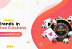 New trends in online casinos