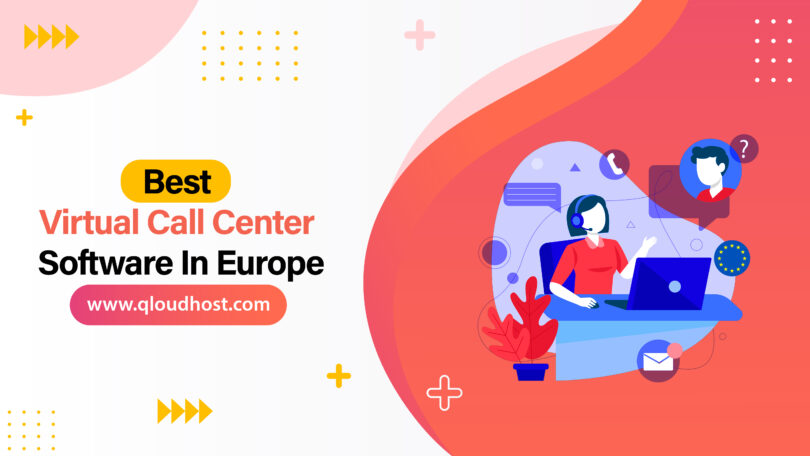 Best Virtual Call Center Software in Europe