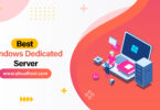 Best Windows Dedicated Server