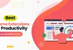 Best Chrome Extensions for Productivity
