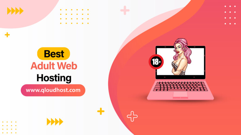 Best Adult Web Hosting Providers