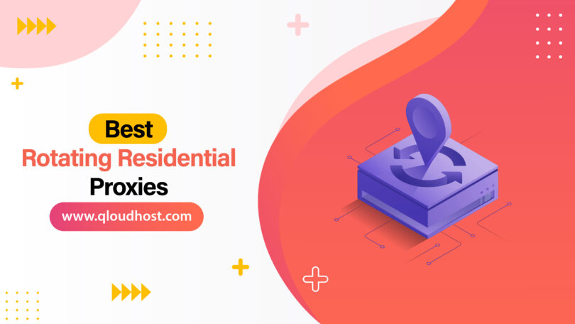 Best Rotating Residential Proxies