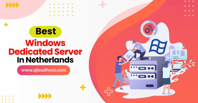 Best Windows Dedicated Server in Netherlands