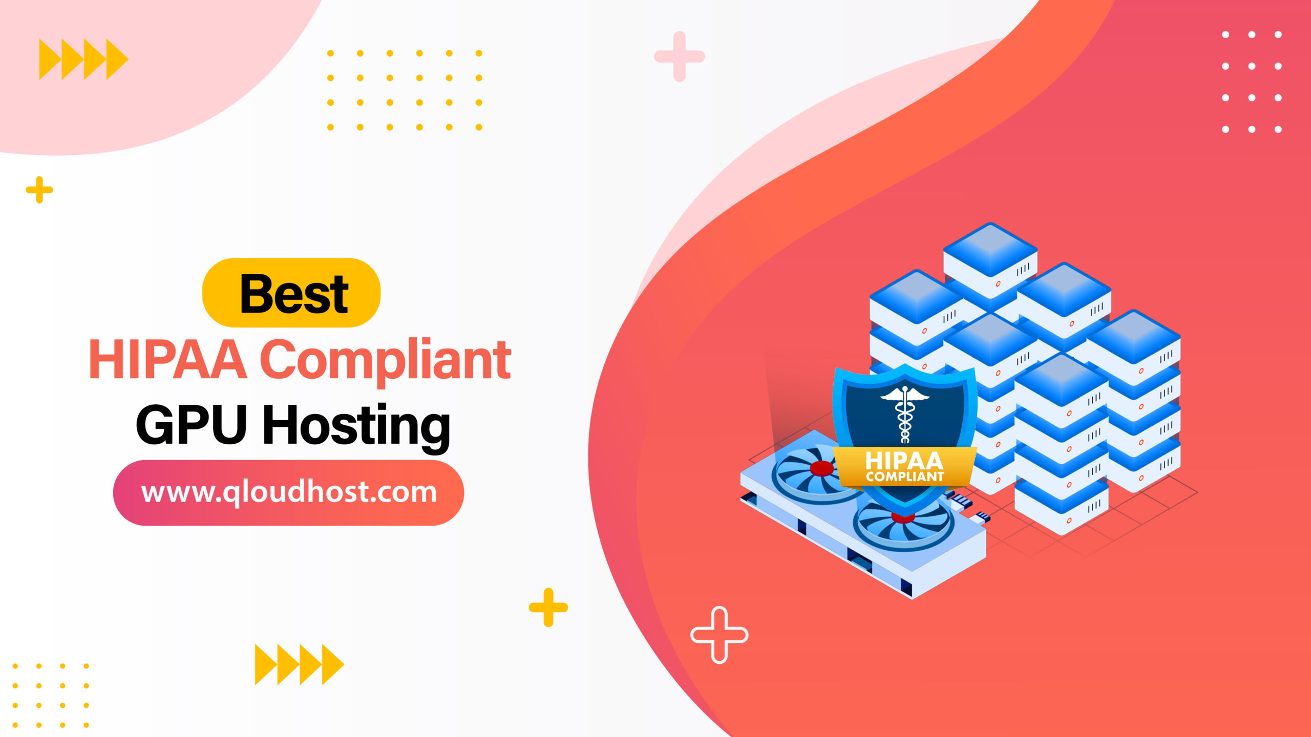 Best HIPAA Compliant GPU Hosting Provider