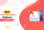 Best Email Marketing Platforms