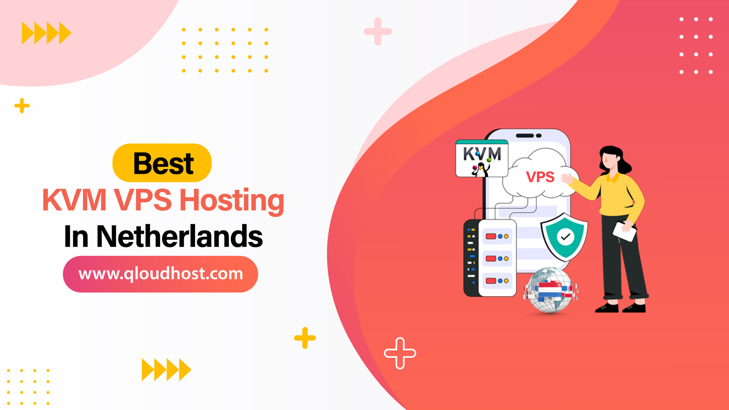 Best KVM VPS Hosting In Netherlands