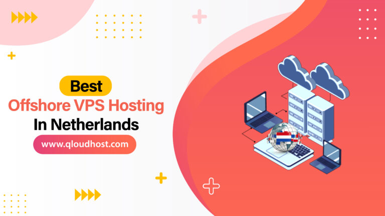 Best Offshore VPS Hosting in Netherlands
