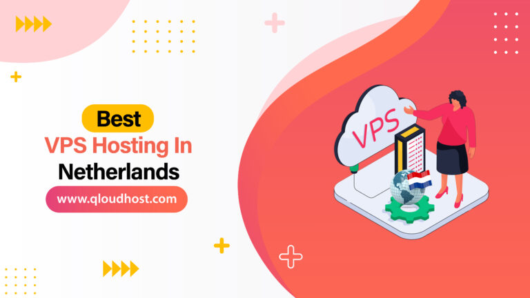 Best VPS Hosting In Netherlands