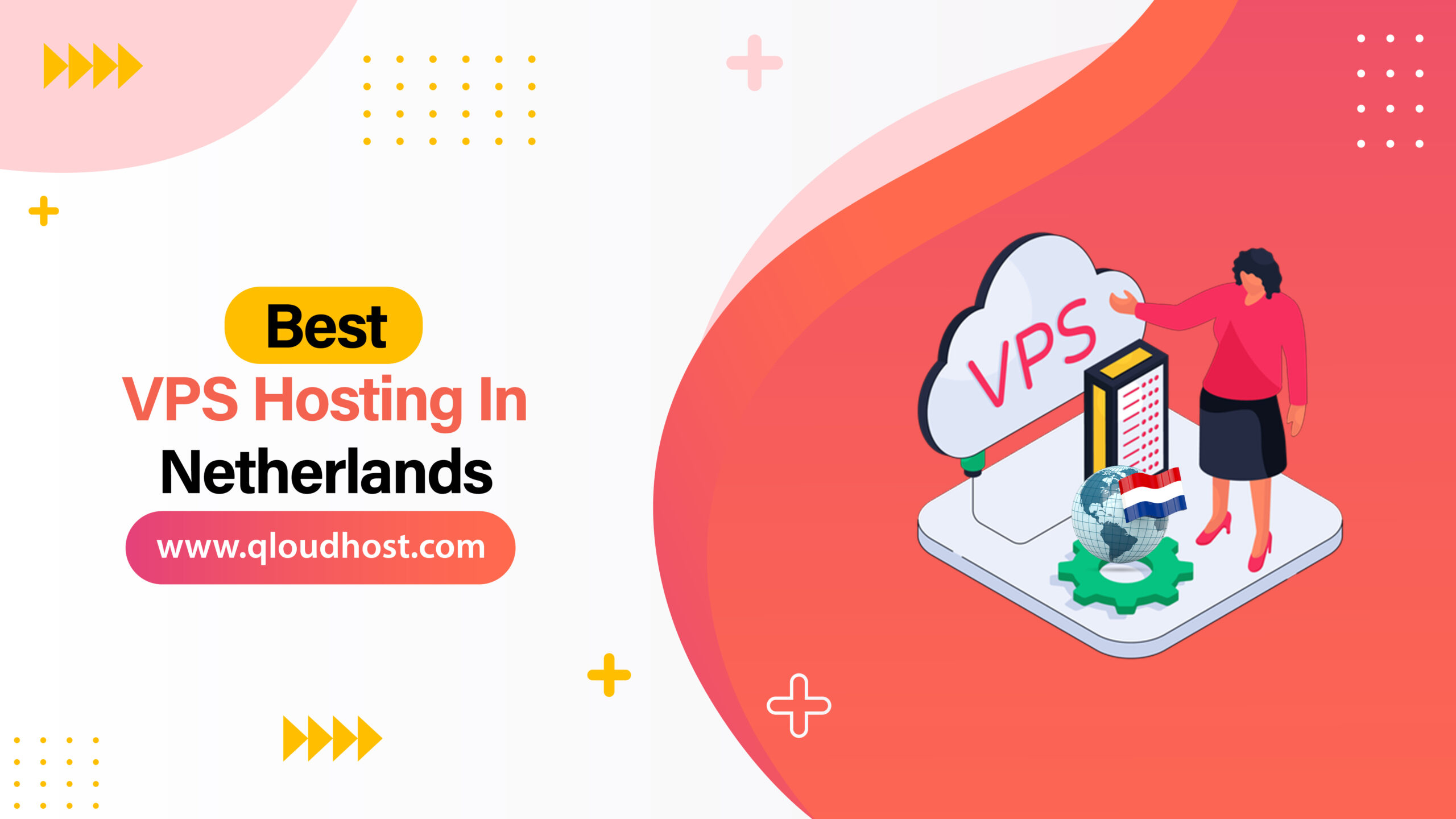 Best VPS Hosting In Netherlands