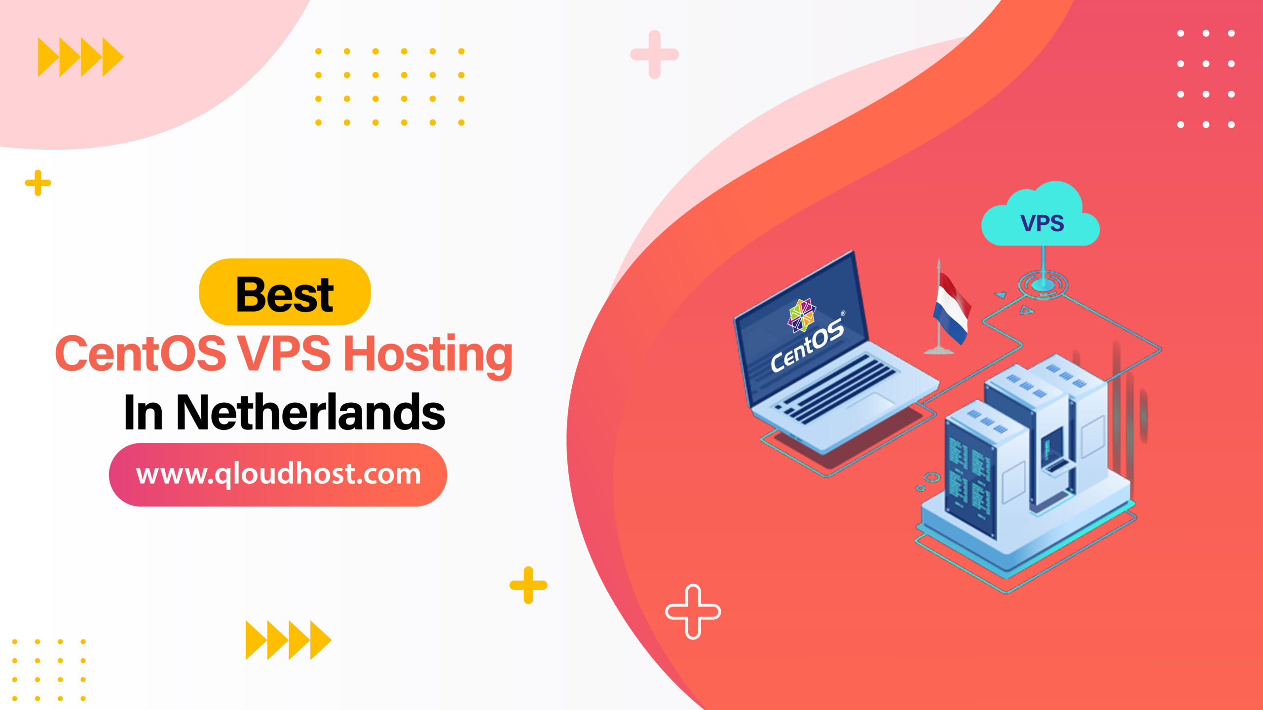 Best CentOS VPS Hosting in Netherlands