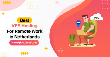 Best VPS Hosting For Remote Work In Netherlands