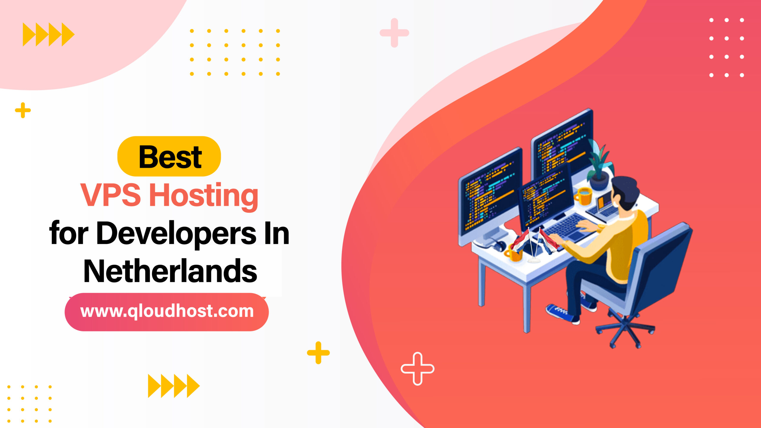 Best VPS Hosting for Developers in Netherlands