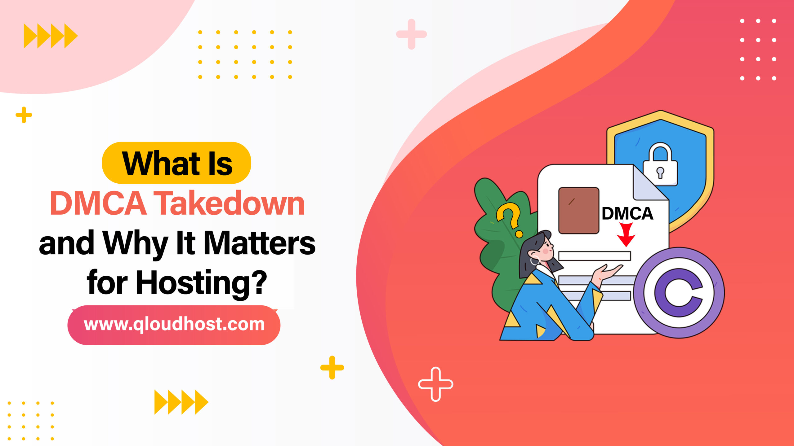 What Is DMCA Takedown