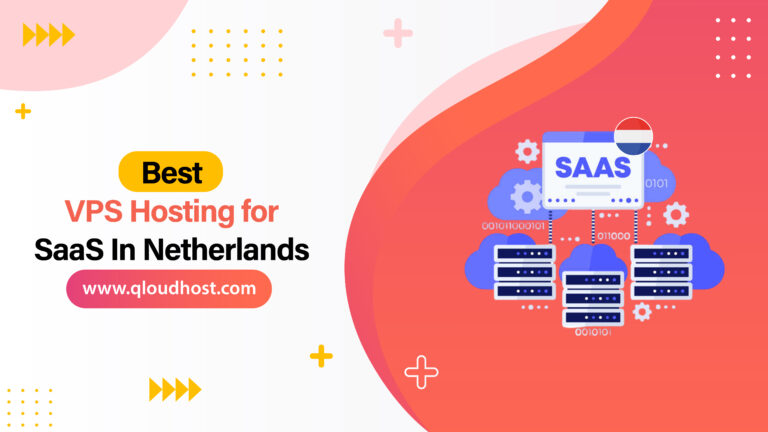 Best VPS Hosting for SaaS in Netherlands