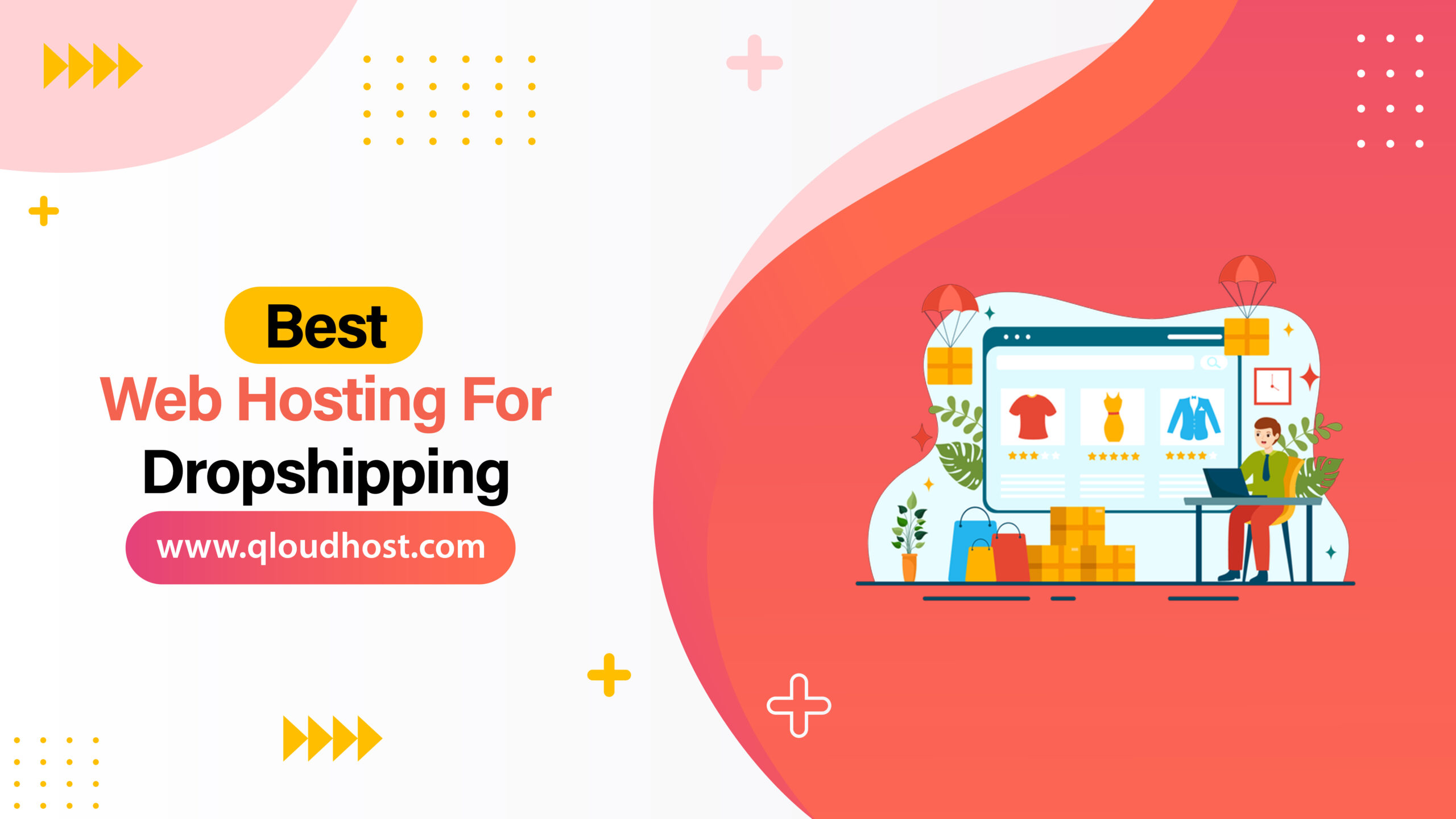 Best Web Hosting For Dropshipping.