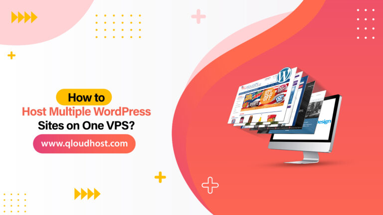 How to Host Multiple WordPress Sites on One VPS