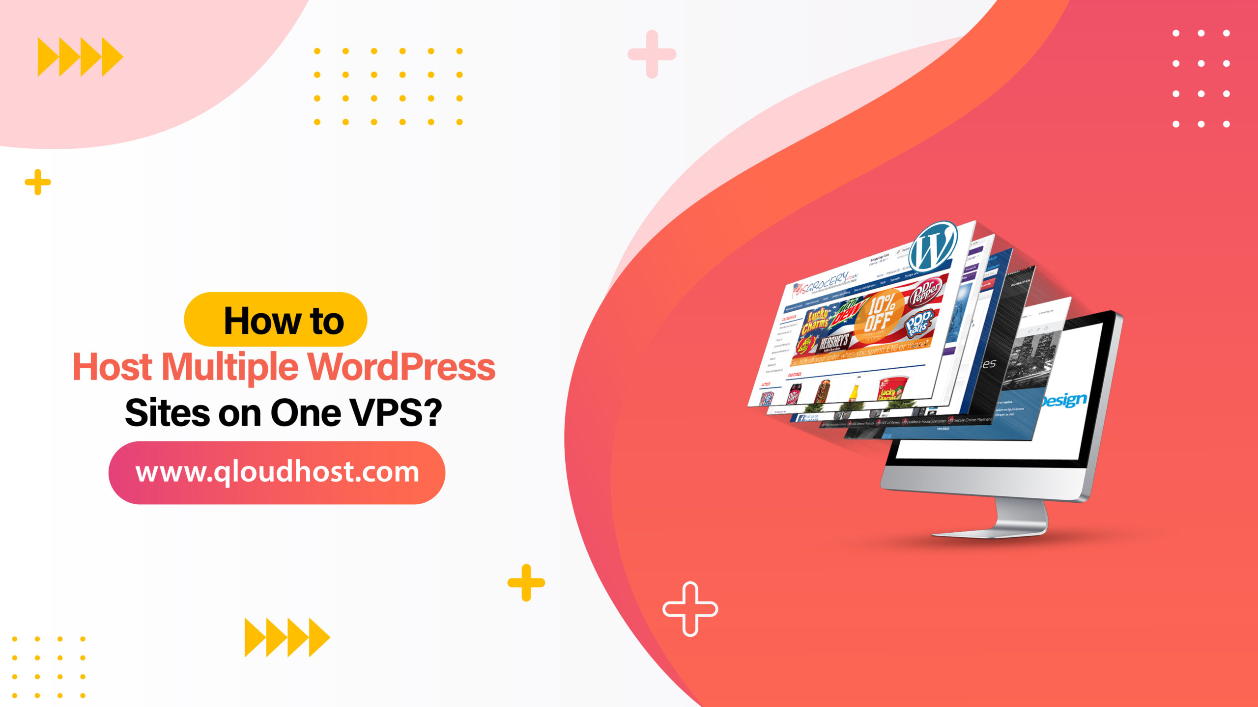 How to Host Multiple WordPress Sites on One VPS