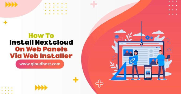How to Install Nextcloud on Web Panels Via Web Installer