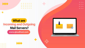 What are Incoming and Outgoing Mail Server 2026? Best Guide