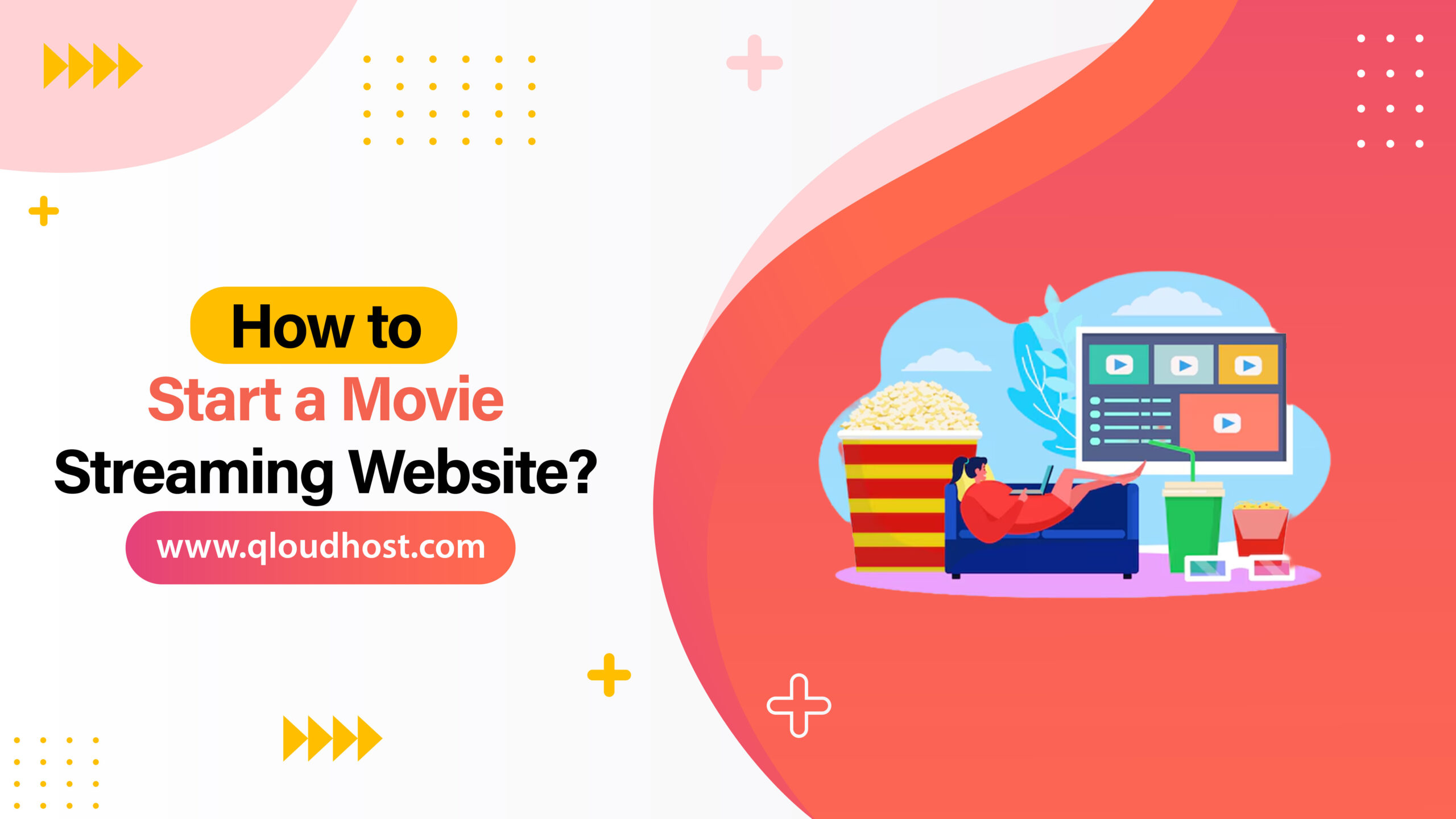 How to Start a Movie Streaming Website