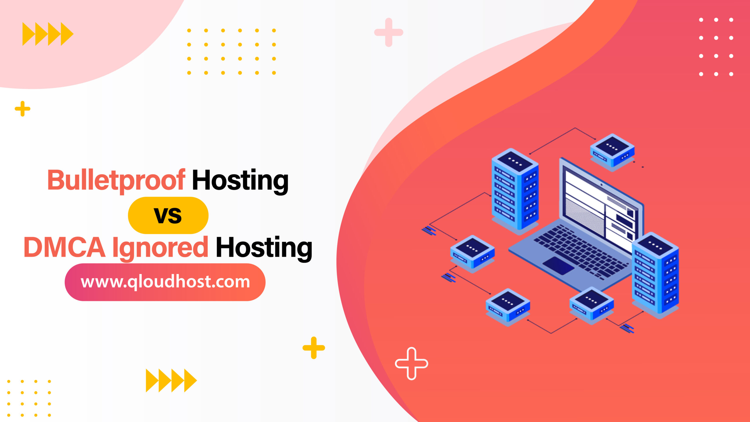 Bulletproof Hosting vs DMCA Ignored Hosting