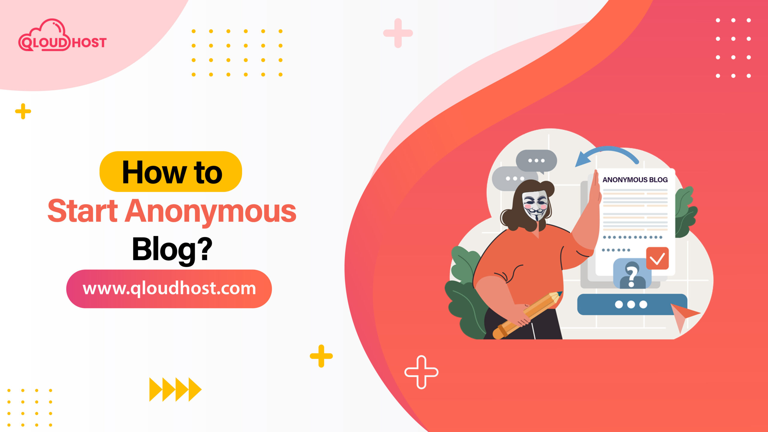 How to Start Anonymous Blog